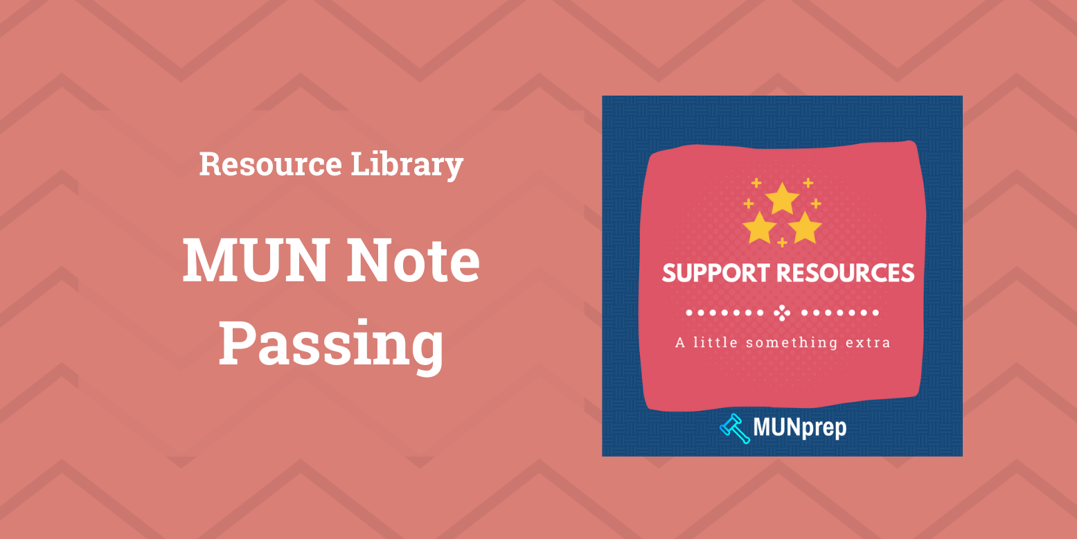 MUN Note Passing Guide