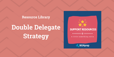 Cover photo for a double delegate strategy guide in MUN