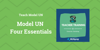 Teaching Model UN: The Four Essentials